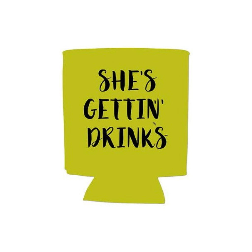 She's Got Drinks Koozie