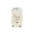 Natural Southern Beauty Koozie